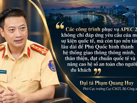 Cục phó Cục CSGT: Phú Quốc đang kiến tạo hệ thống giao thông hiện đại, chuẩn quốc tế trước thềm APEC 2027